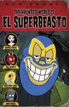 鬼界超级混蛋 The Haunted World of El Superbeasto/