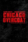 最后的决战 Chicago Overcoat