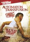 血肉狂魔 Automaton Transfusion/
