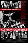 咖啡与香烟 Coffee and Cigarettes/