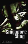 新加坡弹弓 Singapore SlingSingapore sling: O anthropos pou agapise ena ptoma