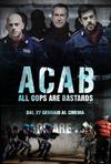 警察皆混蛋 ACAB - All Cops Are Bastards/