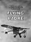 飞翔的牧师 Flying Padre: An RKO-Pathe Screenliner/