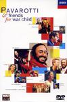 帕瓦罗蒂和朋友们 1996年战争儿童慈善音乐会 Pavarotti & Friends for War Child/
