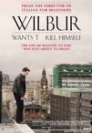 威尔伯想自杀 Wilbur Wants to Kill Himself/