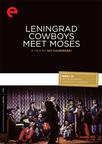 列宁格勒牛仔搭摩西 Leningrad Cowboys Meet Moses/