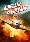 飞机和火山 Airplane vs Volcano/