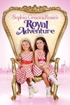 索菲亚·格雷斯和罗西的皇家探险 Sophia Grace & Rosie's Royal Adventure