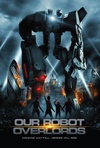 机器人帝国 Robot Overlords/