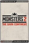 怪兽：黑暗大陆 Monsters: The Dark Continent/