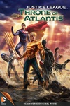正义联盟：亚特兰蒂斯的宝座 Justice League: Throne of Atlantis