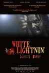 白光 White Lightnin'/