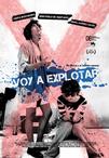 我快爆炸 Voy a explotar/