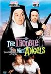 天使的烦恼 The Trouble with Angels/