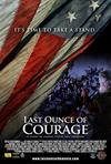 最后一点勇气 Last Ounce of Courage