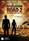 启示2:火海 Revelation Road 2: The Sea of Glass and Fire/