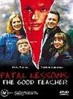 致命教师 Fatal Lessons: The Good Teacher/