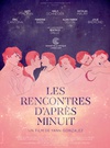 午夜狂欢 Les rencontres d'après minuit/