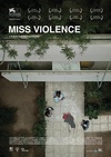 暴力小姐 Miss Violence/