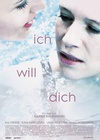 只想和你在一起 Ich will dich/