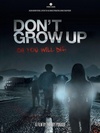 长大就得死 Don't Grow Up/