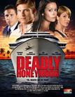 致命蜜月 Deadly Honeymoon/